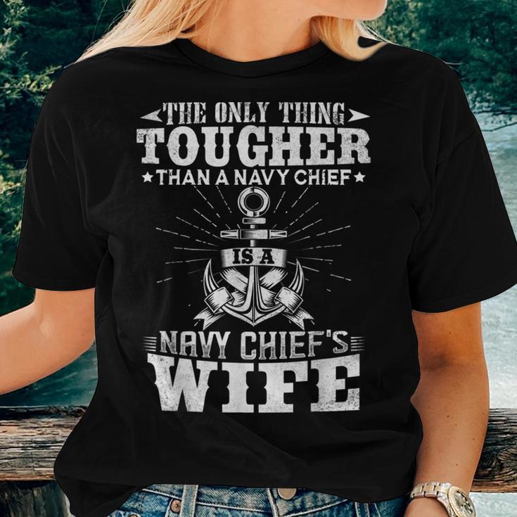 Navy Chief Wife The Only Thing Tougher Than A Navy Chief Women T-shirt Gifts for Her