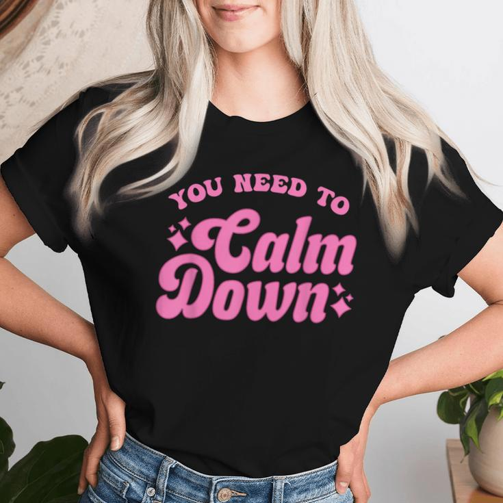 You Need To Calm Down Groovy Retro Quote Concert Music Women T-shirt Gifts for Her