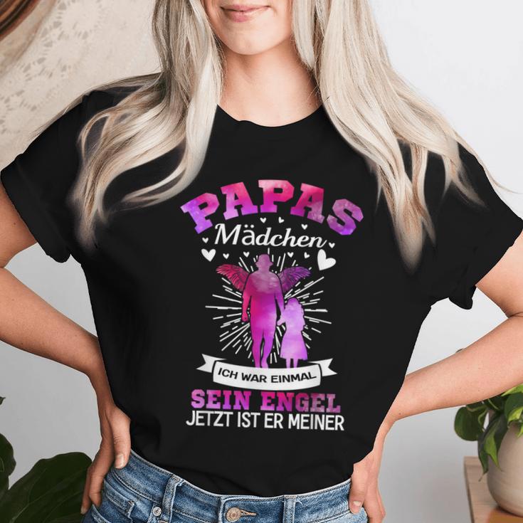 Papas Girls Ich War Einmal Sein Engel Jetzt Ist Er Meiner S T-shirt Frauen Geschenke für Sie