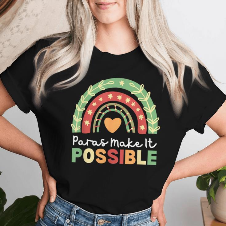 Paras Make It Possible Paraprofessional Rainbow Heart Cute Women T-shirt Gifts for Her