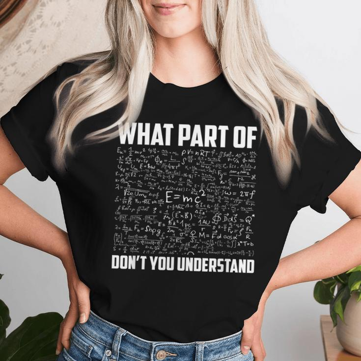 What Part Of Don't You Understand Physic Teacher Women T-shirt Gifts for Her