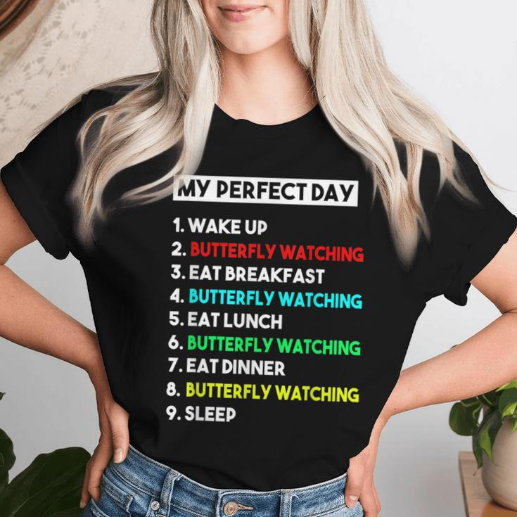 My Perfect Day Butterfly Watching Women T-shirt Gifts for Her