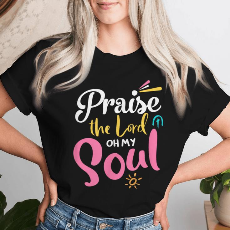 Praise The Lord Oh My Soul Christian Thanksgiving Women T-shirt Gifts for Her
