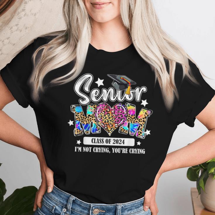 Proud Senior Mom Class Of 2024 I'm Not Crying You're Crying Women T-shirt Gifts for Her