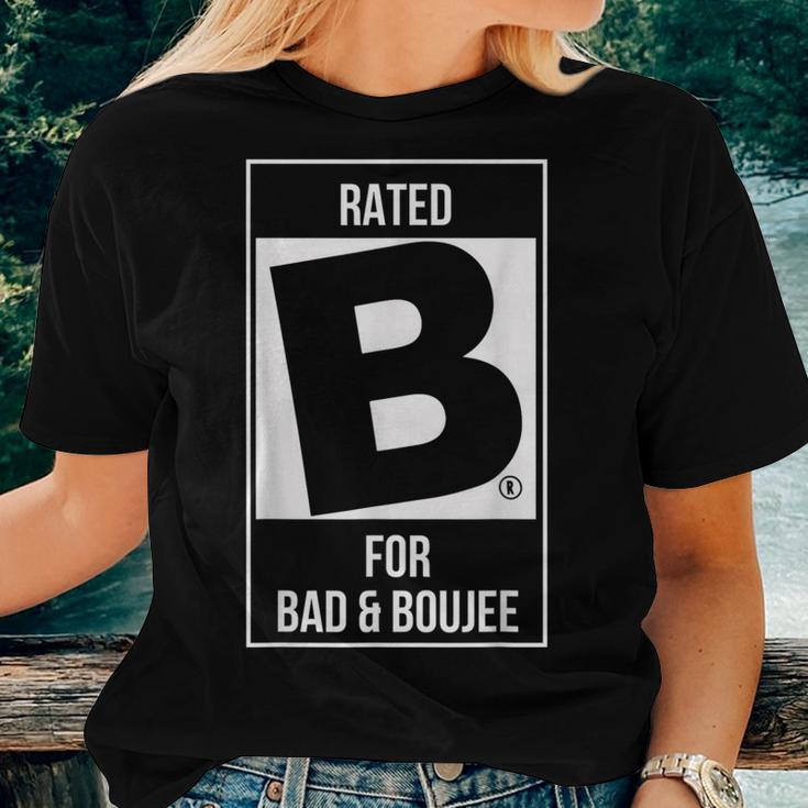 Rated B For Bad & Boujee Trendy Womens Women T-shirt Gifts for Her