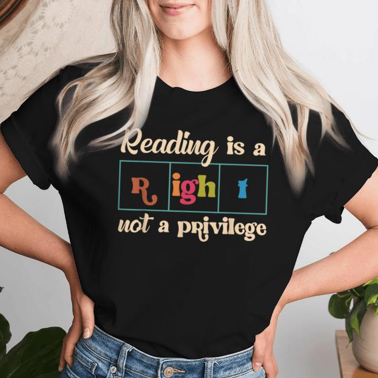 Reading Is A Right Not A Privilege Reading Teacher Literacy Women T-shirt Gifts for Her