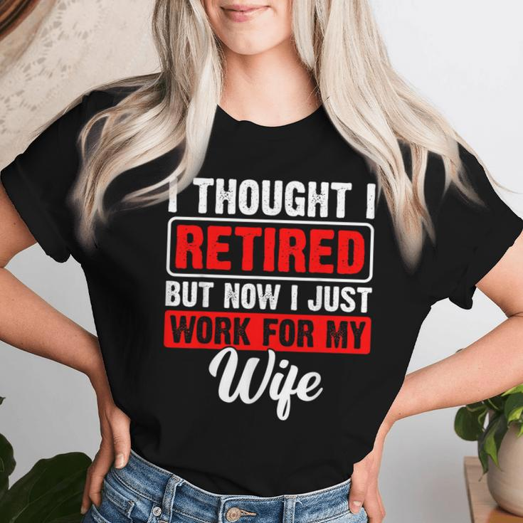 Retired 2024 Retirement Now I Only Work For My Wife Women T-shirt Gifts for Her