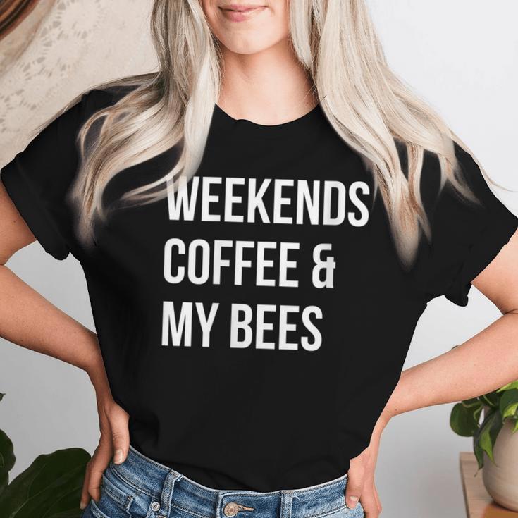 Weekends Coffee And My Bees Bee Farmer Women T-shirt Gifts for Her