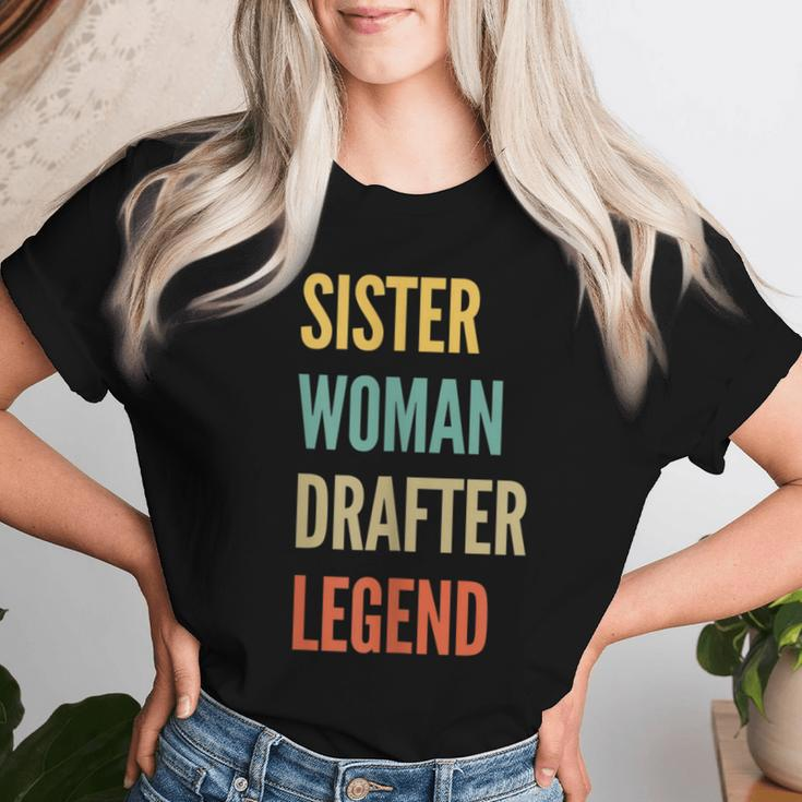 Sister Woman Drafter Legend Women T-shirt Gifts for Her