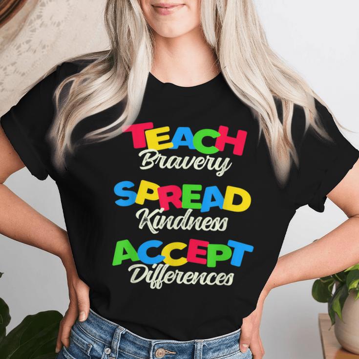 Teach Bravery Spread Kindness Accept Differences Women T-shirt Gifts for Her