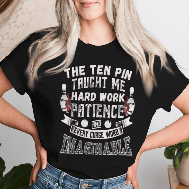 Ten Pin Taught Me Every Curse Word Bowling Women T-shirt Gifts for Her