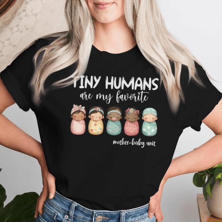 Tiny Humans Are My Favorite Nicu Mother Baby Unit Nurse Women T-shirt Gifts for Her