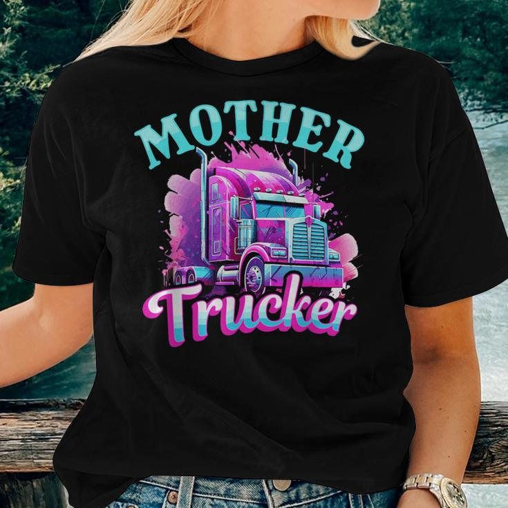 Trucker Truck Woman Mother Trucker Women T-shirt Gifts for Her