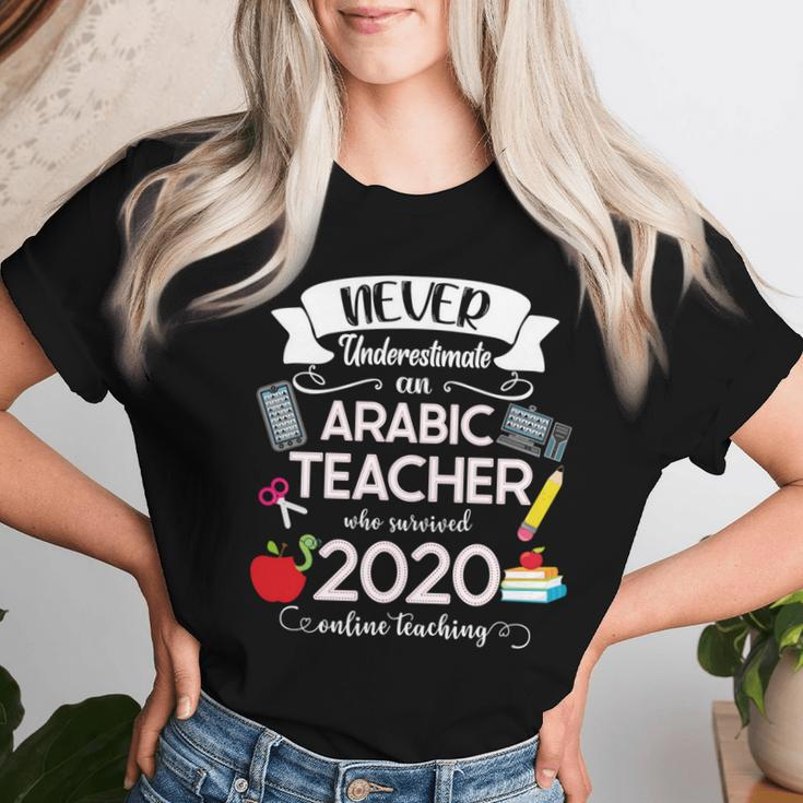 Never Underestimate A Arabic Teacher Who Survived 2020 Women T-shirt Gifts for Her
