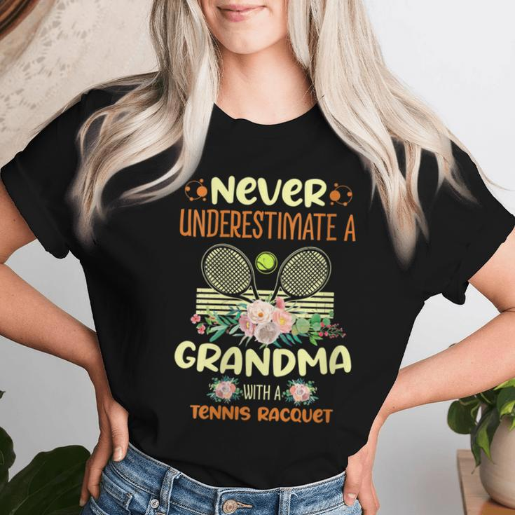 Never Underestimate A Grandma With A Tennis Racquet Tennis Women T-shirt Gifts for Her