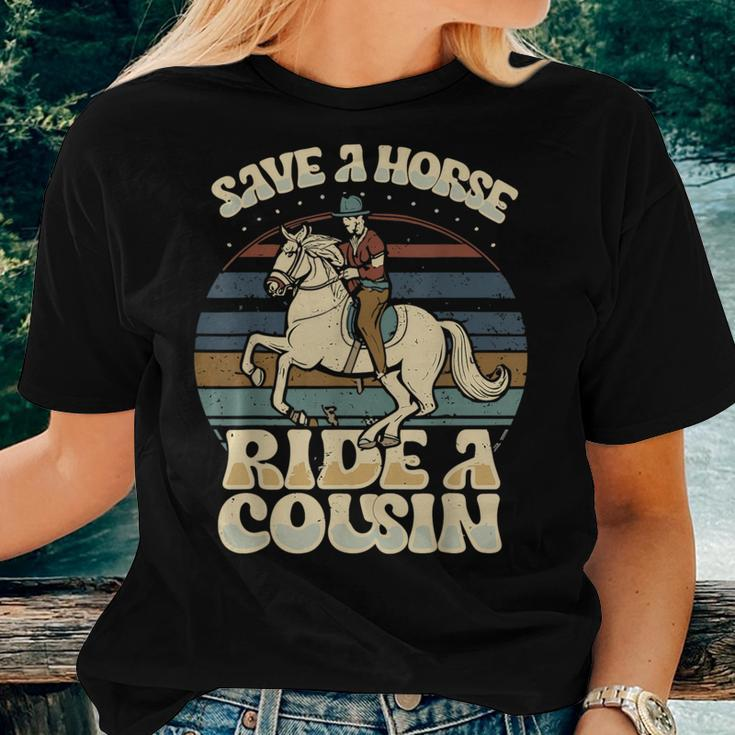 Vintage Sayings Save A Horse Ride A Cousin Women T-shirt Gifts for Her