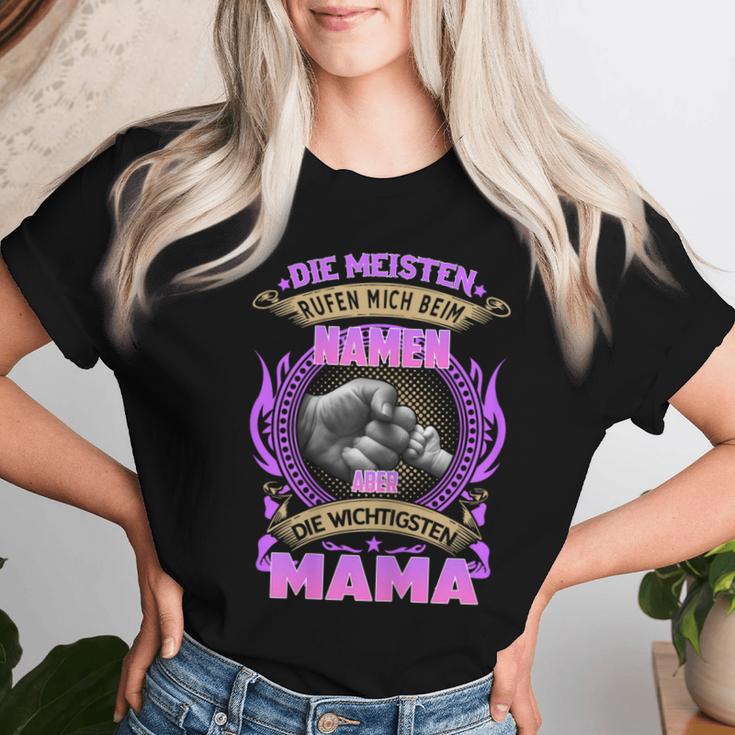 Women's Die Most People Name Mum Mum Most People Name Me T-shirt Frauen Geschenke für Sie