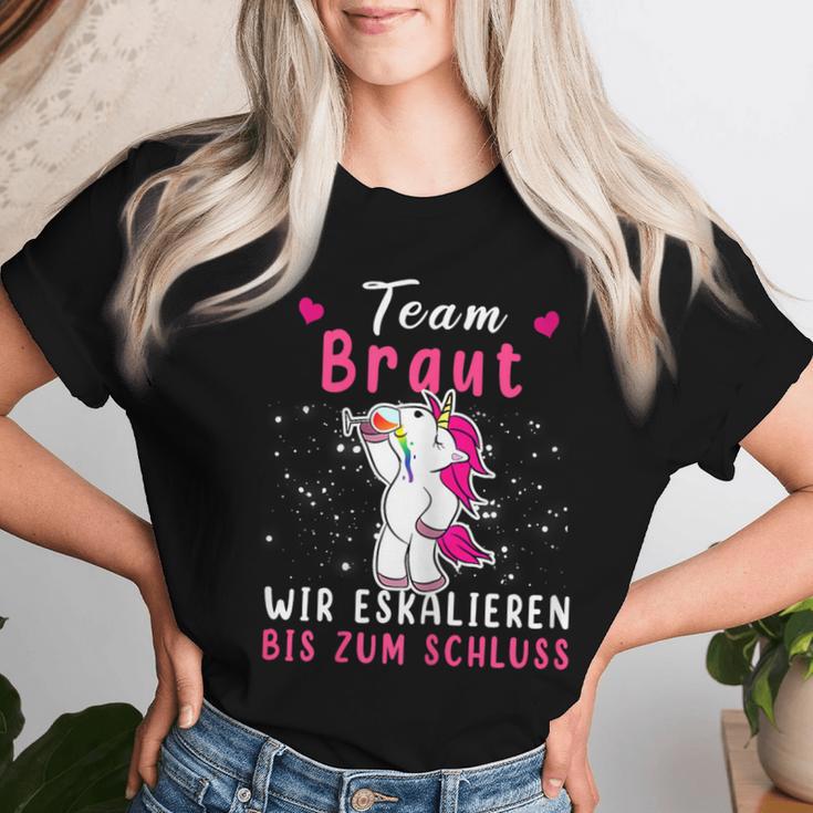 Women's Team Braut Wir Escalieren Bis Zum Kluss Unicorn S T-shirt Frauen Geschenke für Sie