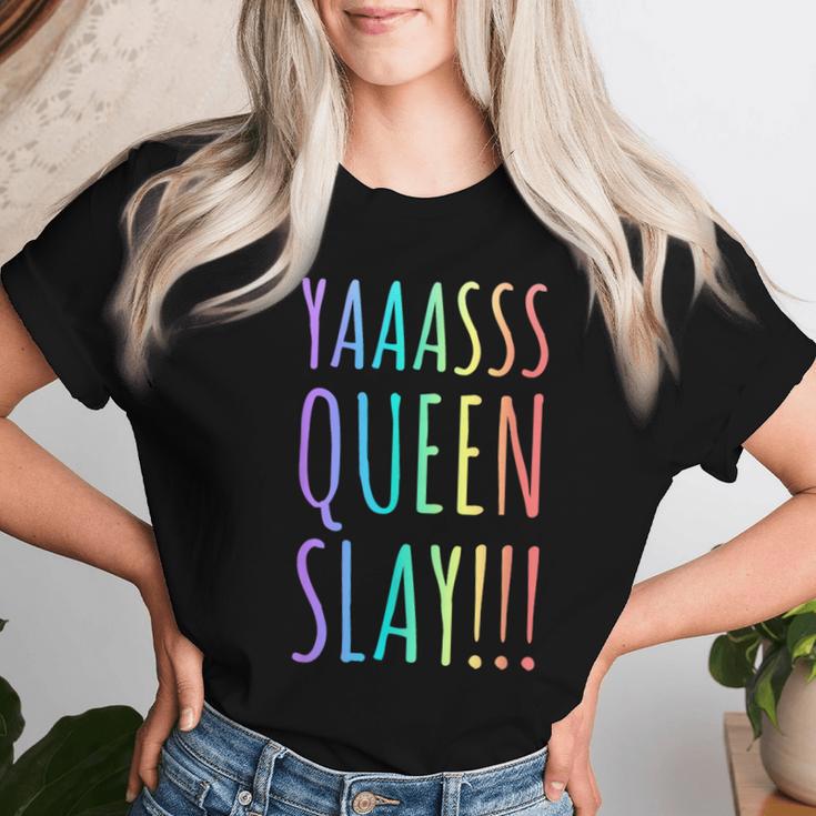 Yas Queen Slay Rainbow Gay Pride Lgbtq Meme Women T-shirt Gifts for Her