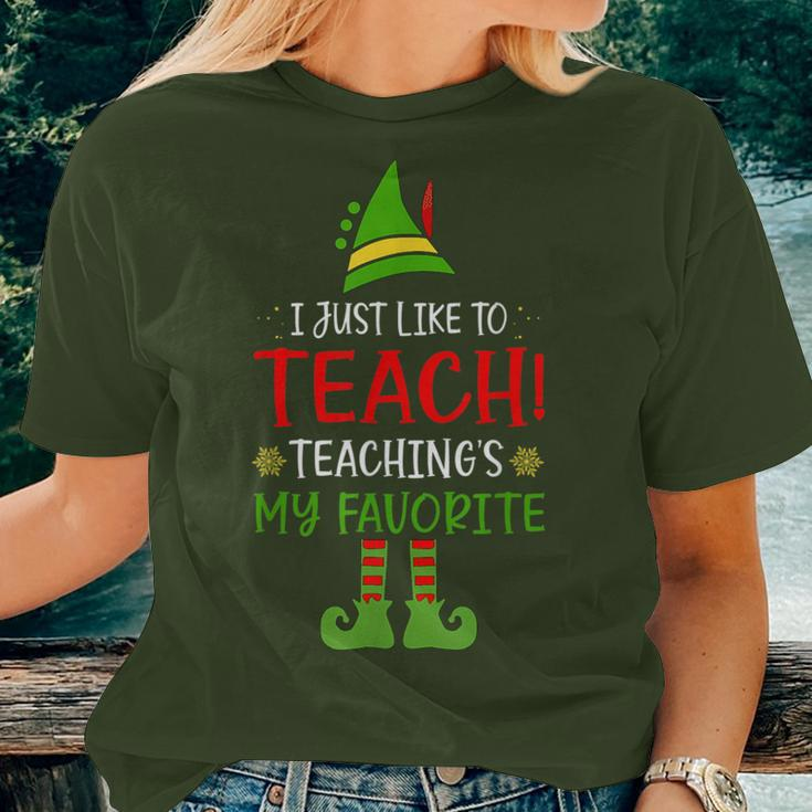 I Just Like To Teach Teachings My Favorite Elf Teacher Xmas Women T-shirt Gifts for Her