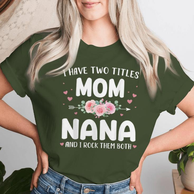 Two Titles Mom Nana Grandma Christmas Birthday Women T-shirt Gifts for Her