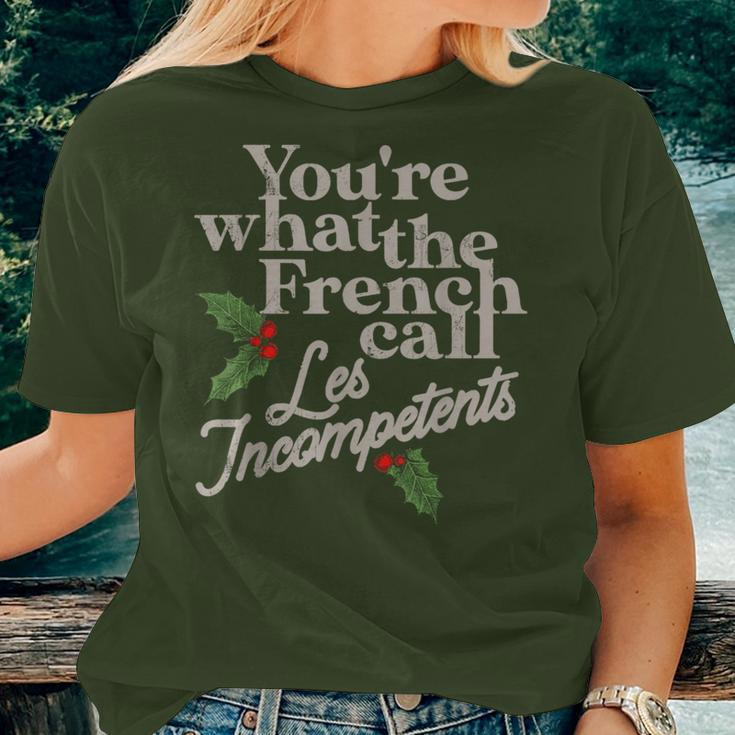 You're What The French Call Les Incompetents Christmas Women T-shirt Gifts for Her