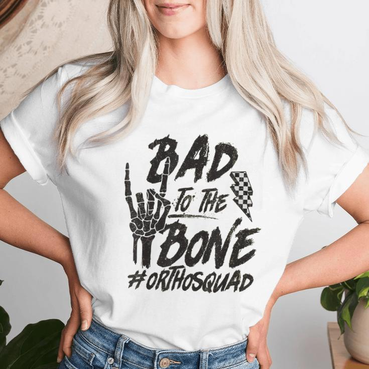 Bad To The Bone Ortho Squad Orthopedic Nurse Trauma Nurse Women T-shirt Gifts for Her