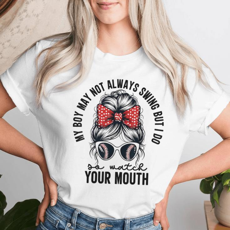 My Boy May Not Always Swing But I Do So Watch Your Mouth Mom Women T-shirt Gifts for Her