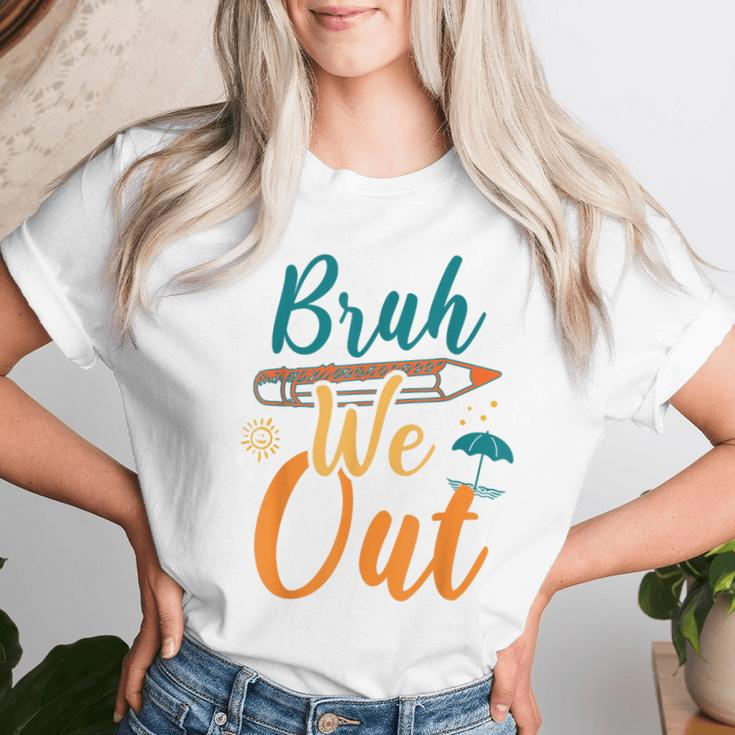 Bruh We Out Kid Happy Last Day Of School Teacher Women T-shirt Gifts for Her