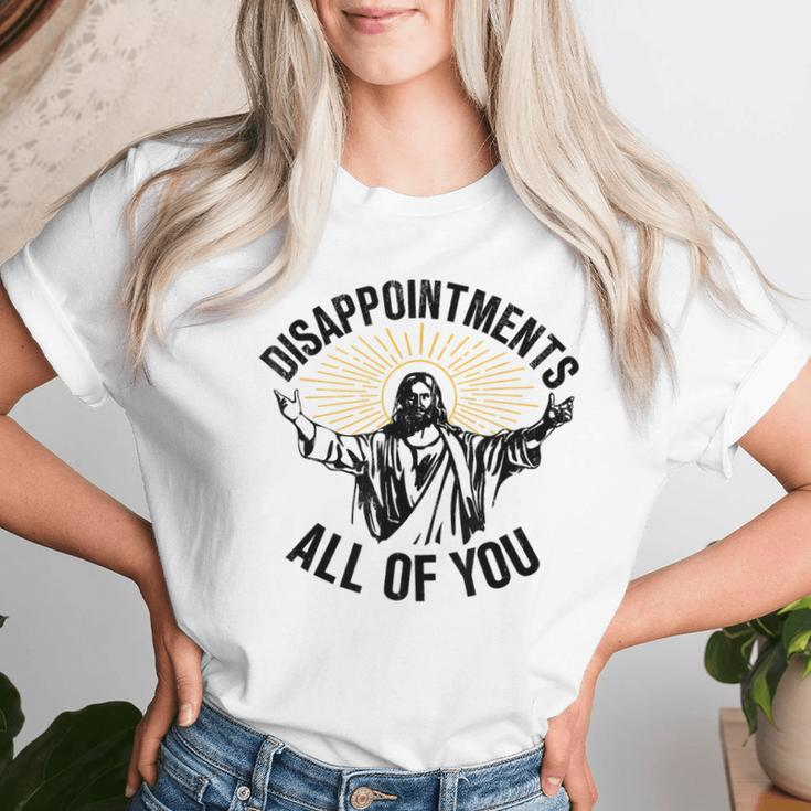 Disappointments All Of You Jesus Christian Religion Women T-shirt Gifts for Her