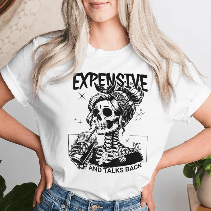 Expensive Difficult And Talks Back Mom Sarcastic Women T-shirt Gifts for Her