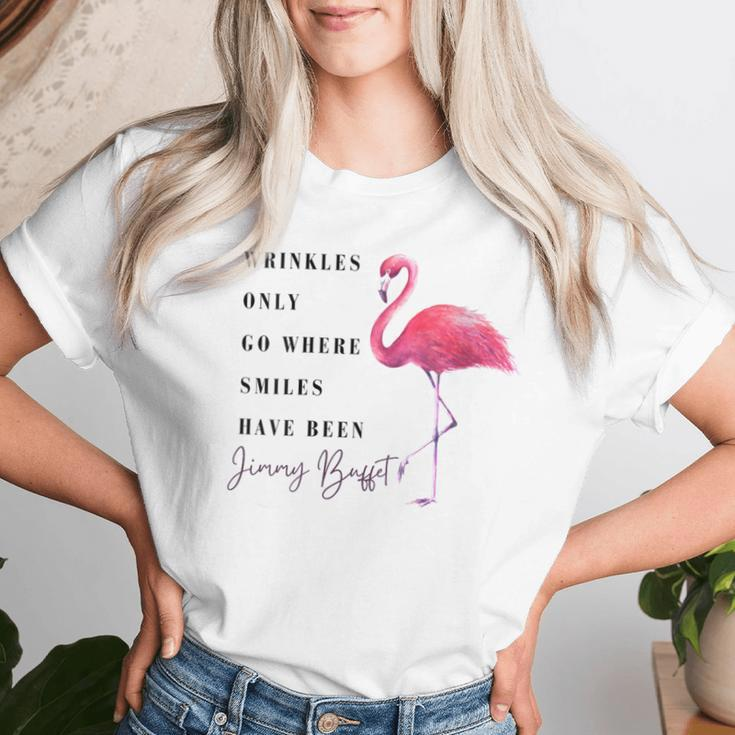 Flamingo Wrinkles Only Go Where Smiles Have Been Women T-shirt Gifts for Her