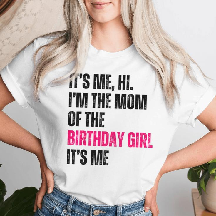 It's Me Hi I'm The Mom Of The Birthday Girl It's Me Party Women T-shirt Gifts for Her