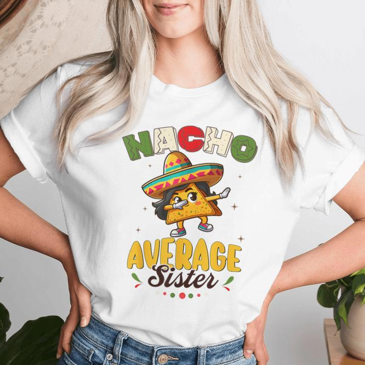 Nacho Average Sister Cinco De Mayo Mexican Fiesta Women Women T-shirt Gifts for Her