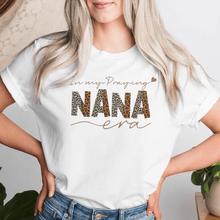 In My Praying Nana Era Women T-shirt Gifts for Her