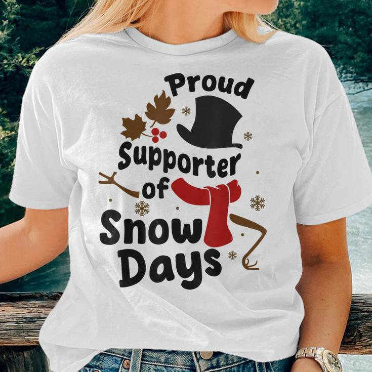 Proud Supporter Of Snow Days Teacher Women T-shirt Gifts for Her