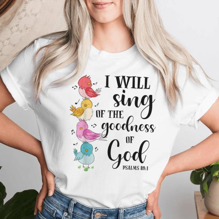 Sing Of The Goodness Of God Cute Bird Christian Religious Women T-shirt Gifts for Her