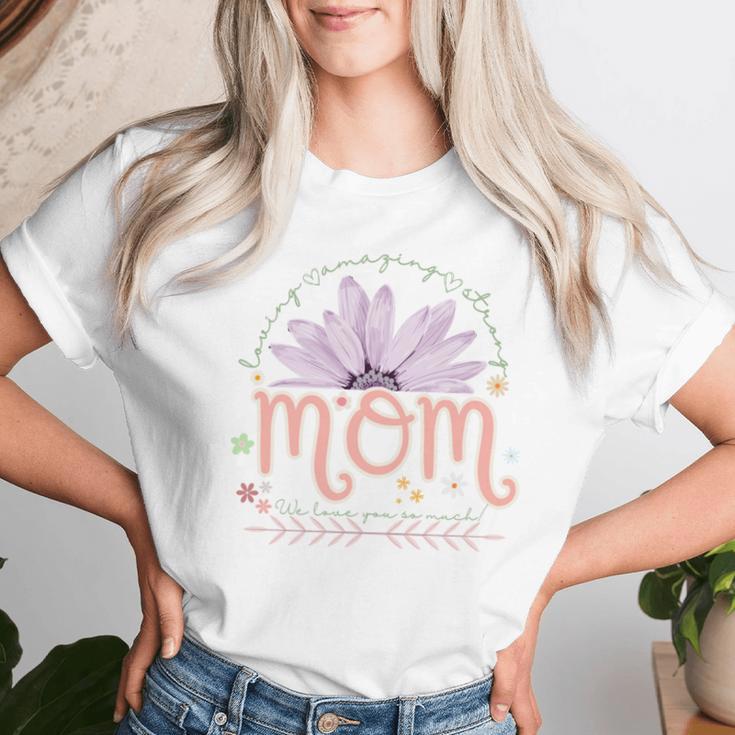 Unglaublich Fürsorglich Liebevoll Starke Mama Mama Mama Wir Lieben Dich T-shirt Frauen Geschenke für Sie