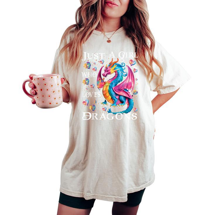 Cute Just A Girl Who Loves Dragons Girls Women's Oversized Comfort T-shirt