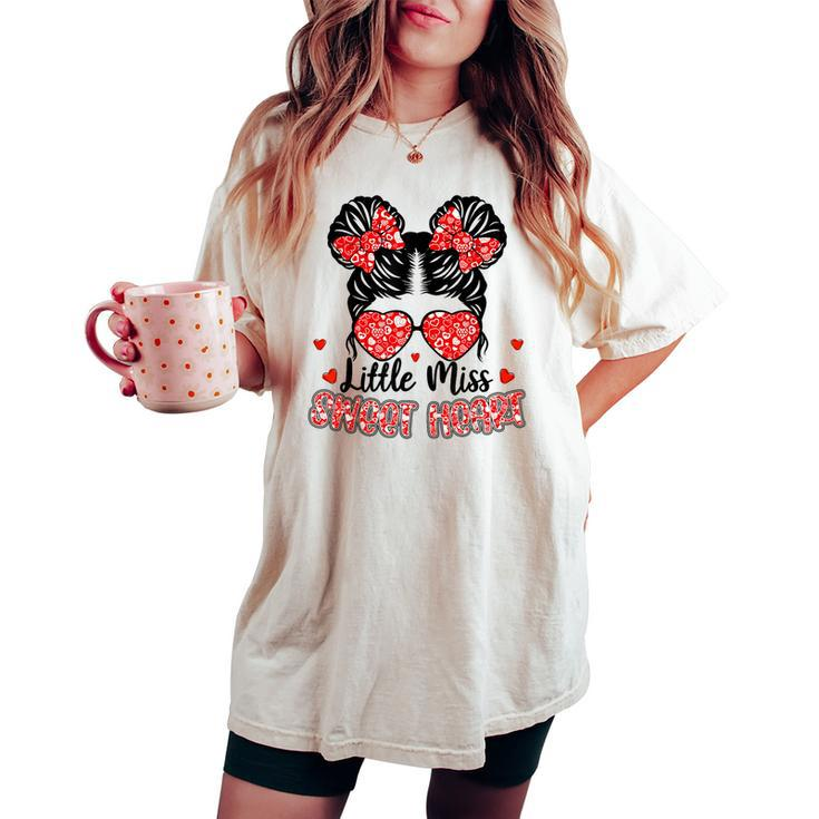 Little Miss Sweet Heart Messy Bun Valentine's Day Girl Girls Women's Oversized Comfort T-shirt