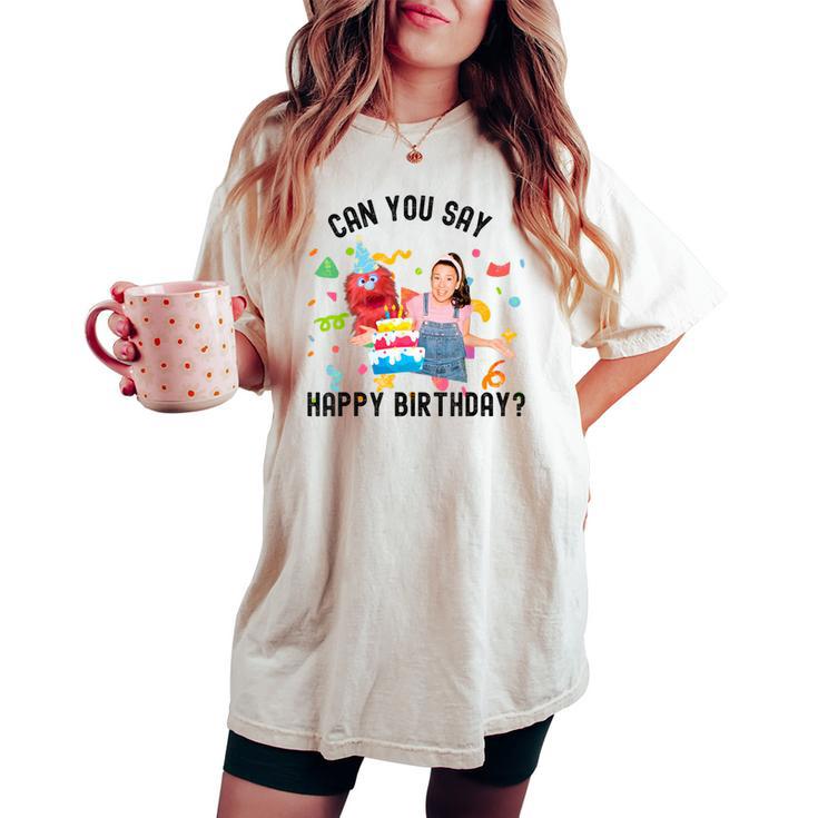 Ms Rachel Birthday Can You Say Happy Birthday Mom Dad Women's Oversized Comfort T-shirt