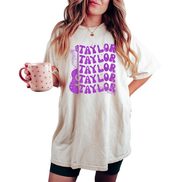 Taylor First Name I Love Taylor Girl Groovy 80'S Vintage Women's Oversized Comfort T-shirt