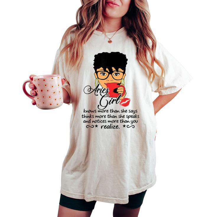 Aries Girl Are Born In March 21 To April 19 Birthday Women's Oversized Comfort T-shirt