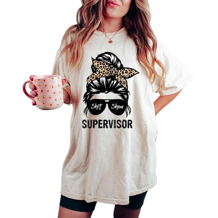 Cool SHIT Show Supervisor Hilarious Vintage For Adults Women's Oversized Comfort T-shirt