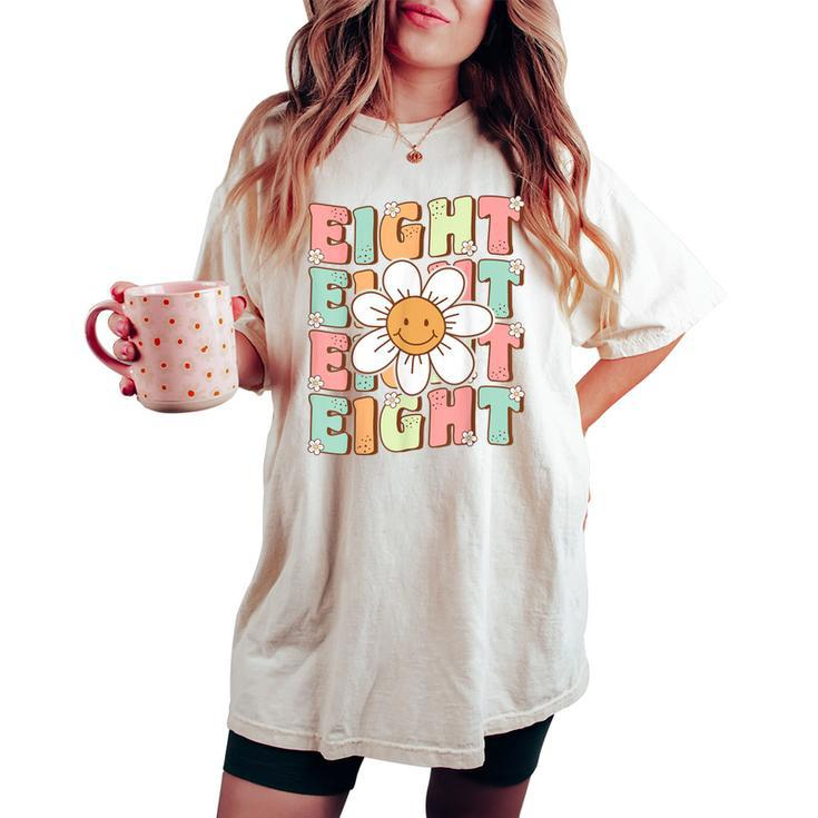 Cute Groovy 8Th Birthday Party Daisy Flower Eight Year Old Women's Oversized Comfort T-shirt