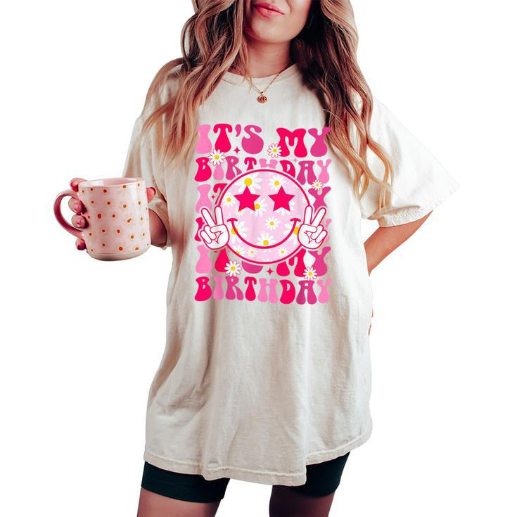Groovy It's My Birthday Ns Girls Pink Smile Face Women's Oversized Comfort T-shirt