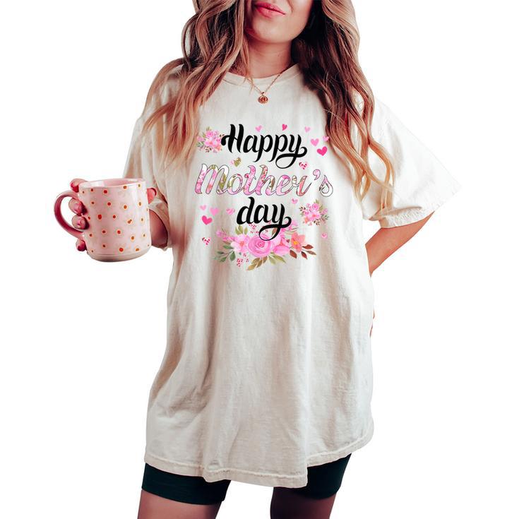 Happy Mother's Day Mommy Cute Grandma Floral Mom Women's Oversized Comfort T-shirt