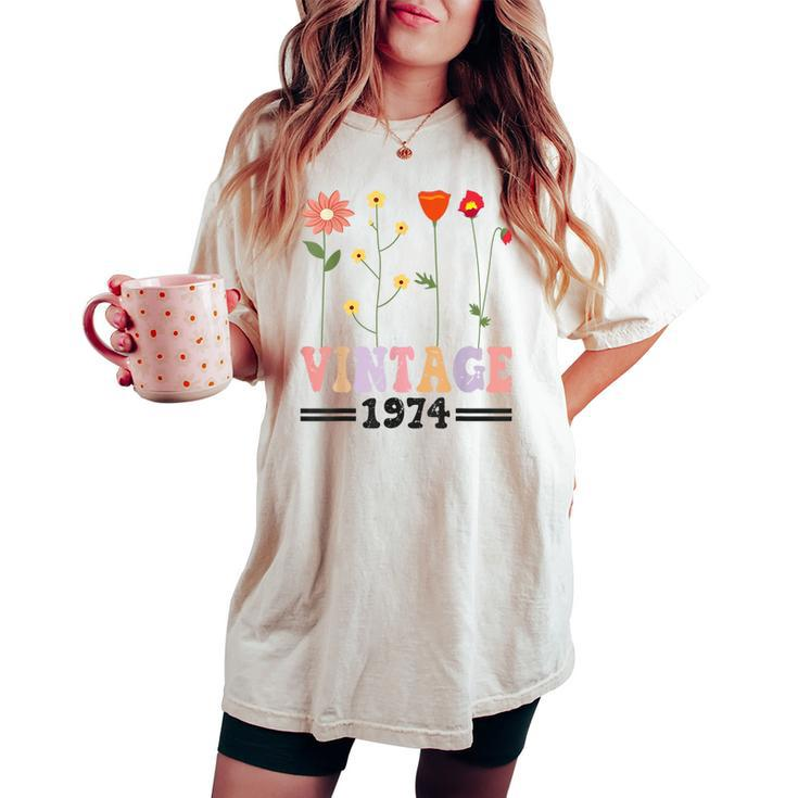 Mother's Day 50Th Old Vintage 1974 Flowers Summer Groovy Women's Oversized Comfort T-shirt
