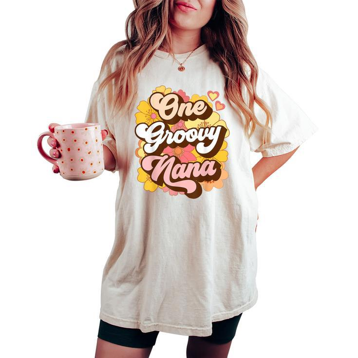 One Groovy Nana Grandma Floral Retro Womens Women's Oversized Comfort T-shirt