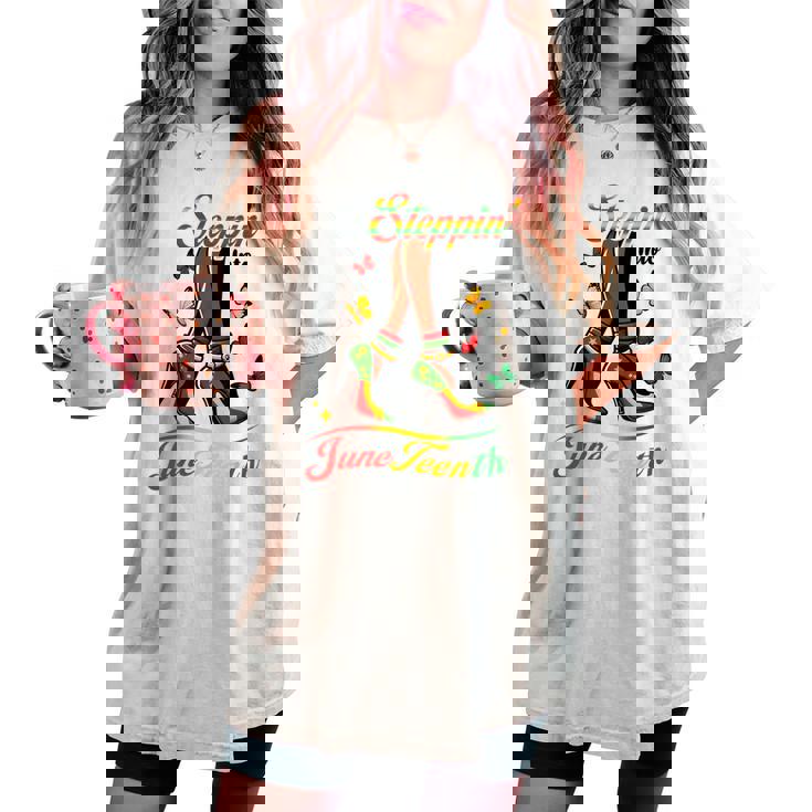 Stepping Into Junenth Like My Ancestors High Heel Women Women's Oversized Comfort T-shirt